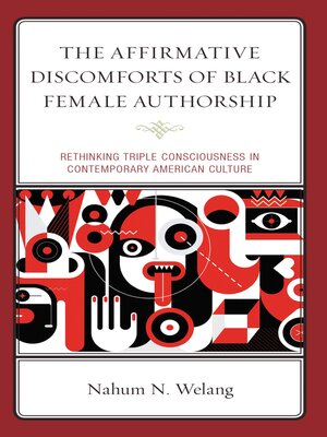cover image of The Affirmative Discomforts of Black Female Authorship